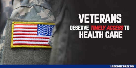 Loudermilk: ‘Our Veterans Deserve Quality Health Care’
