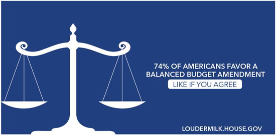 Rep. Loudermilk Introduces Balanced Budget Amendment to Rein-in Reckless Spending